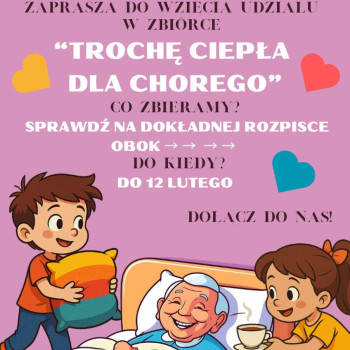 Plakat akcji charytatywnej - Trochę ciepła dla chorego